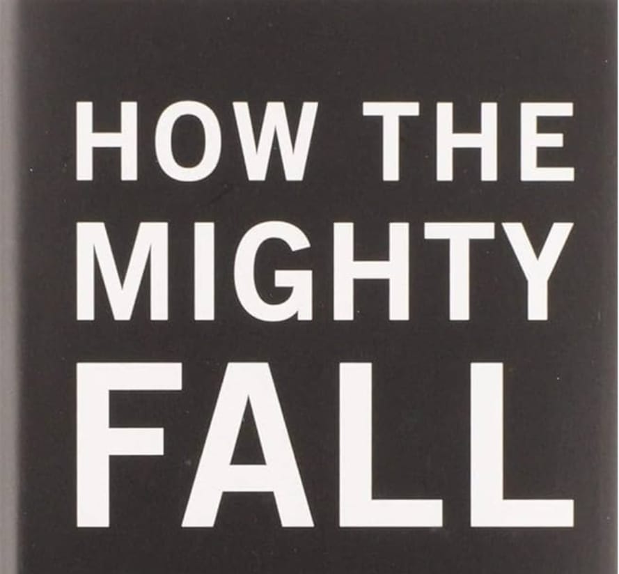 Featured Post Image - How The Mighty Fall